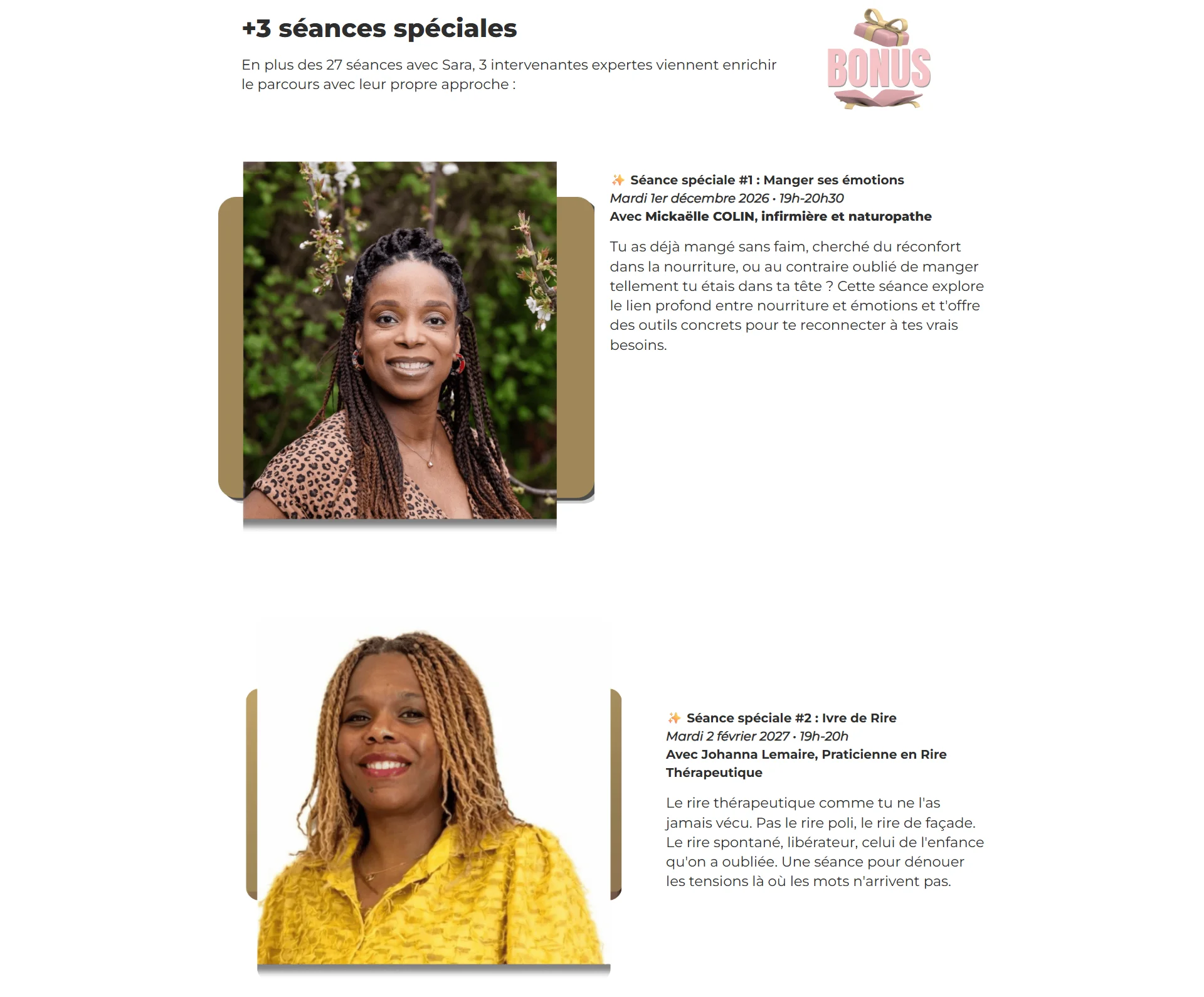 Les trois séances spéciales et leurs intervenantes